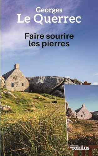 Faire sourire les pierres