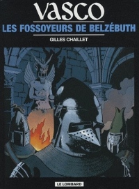 Vasco, tome 13 : Les Fosoyeurs de Belzébuth
