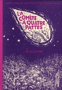 La comète à quatre pattes