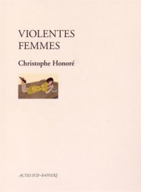 Violentes femmes