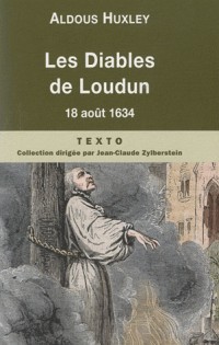 Les Diables de Loudun : Etude d'histoire et de psychologie