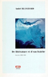 De littérature et d'eau fraîche. carnets 1988-1989