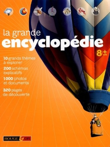 LA GRANDE ENCYCLOPEDIE 8+
