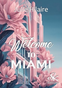 Welcome to Miami