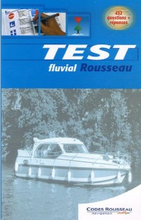 Test fluvial Rousseau