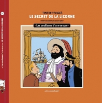 Les coulisses d'une œuvre - 11: Le Secret de la Licorne (11)