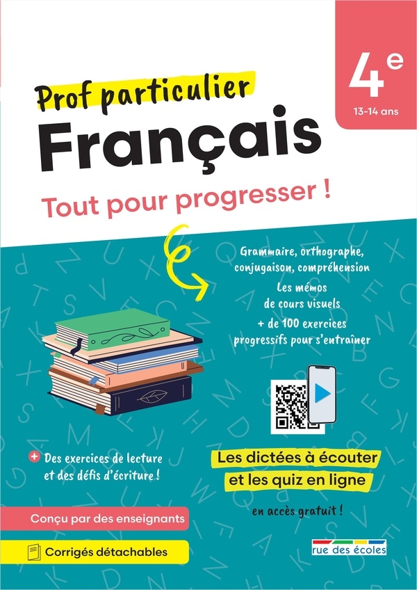 Prof particulier - Français 4e: Tout pour progresser !