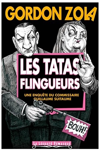 Les tatas flingueurs