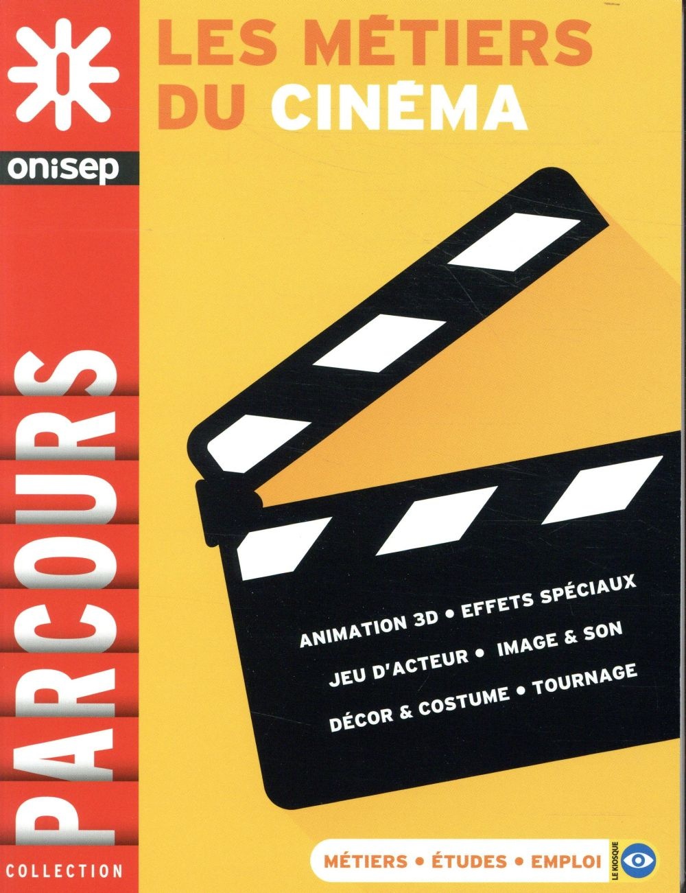 Les métiers du cinéma