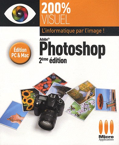 200% VISUEL PHOTOSHOP CS5, 5.5 ET 6