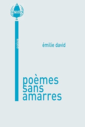 Poemes Sans Amarres
