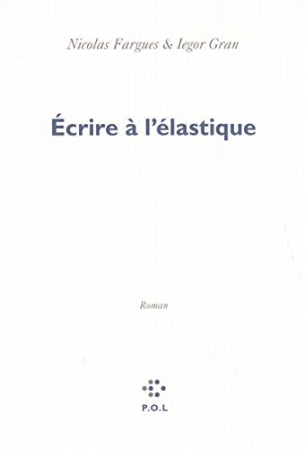 Écrire à l'élastique