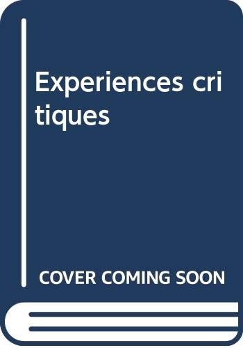 Expériences critiques