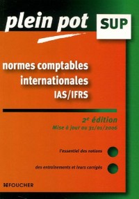 Normes comptables internationales IAS/IFRS : Enseignement supérieur, BTS, DUT tertiaires