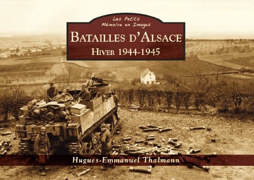 Batailles d'Alsace : Hiver 1944-1945