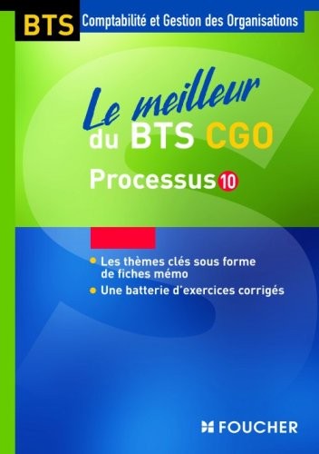 Le meilleur du BTS CGO : Processus 10
