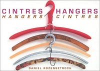 Cintres Hangers / Hangers Cintres (édition bilingue anglais-français)