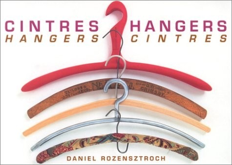 Cintres Hangers / Hangers Cintres (édition bilingue anglais-français)