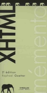Mémento XHTML: 2e édition