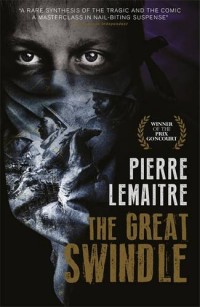 The Great Swindle: Au revoir la-haut (English edition)
