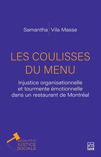 Les coulisses du menu. injustice organisationnelle et tourmente