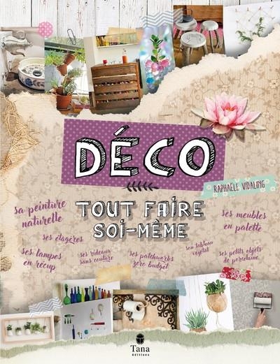 Tout Faire Soi-Meme Deco