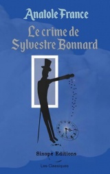 Le crime de Sylvestre Bonnard: -