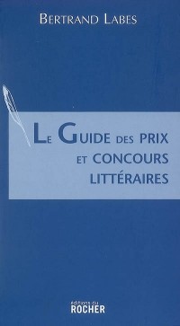 Le Guide des prix et concours littéraires