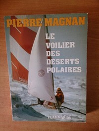 Le voilier des deserts polaires