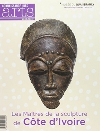 Les maîtres de la sculpture de la Côte d'Ivoire