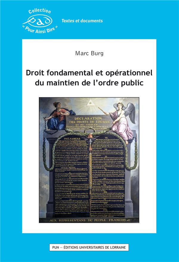 Droit Fondamental et Operationnel du Maintien de l'Ordre Public