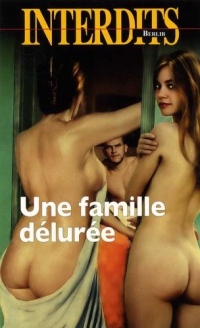 Une famille délurée