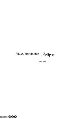 Tout l'univers, Tome 3 : L'Eclipse