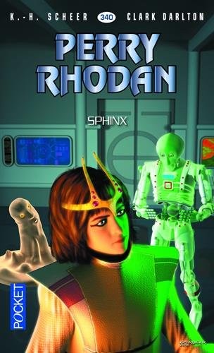 Perry Rhodan n°340 - Sphinx