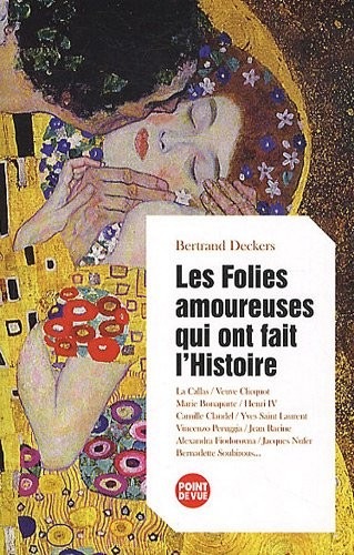 FOLIES AMOUREUSES QUI ONT FAIT