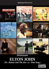 Elton John : De Bennie and the Jets à Your Song