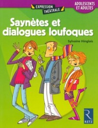 Saynètes et dialogues loufoques