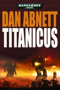 Titanicus : Les dieux de la guerre sont en marche