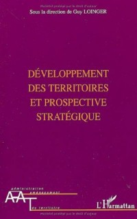 Développement des territoires et prospective stratégique