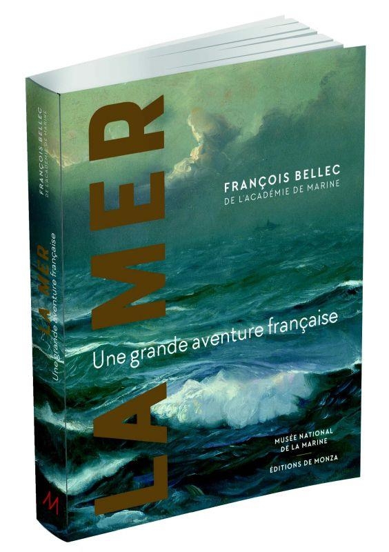 La mer une grande aventure française