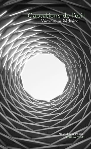 Captations de l'œil