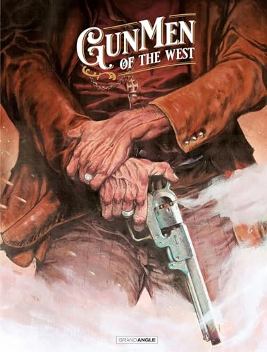 Gunmen of the West - vol. 01 - édition spéciale