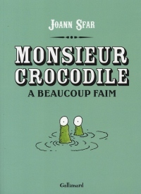 Monsieur Crocodile a beaucoup faim