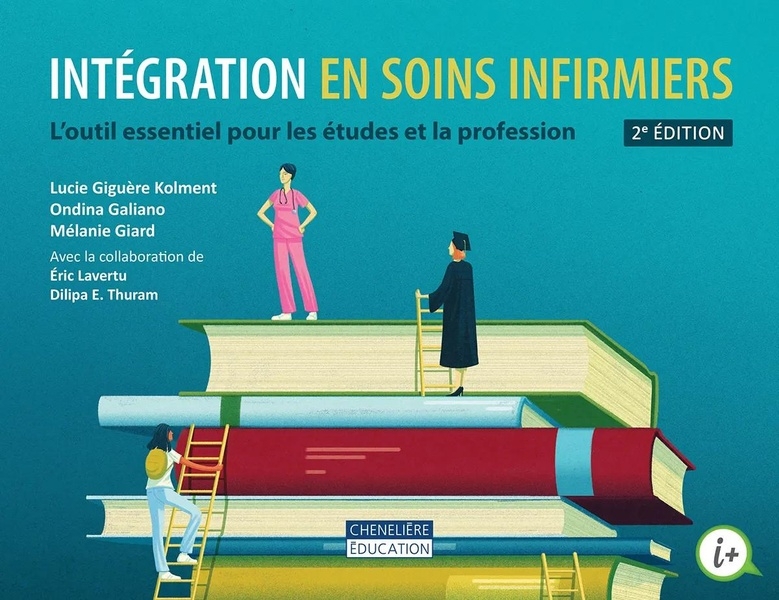 Integration en soins infirmiers 2e edition