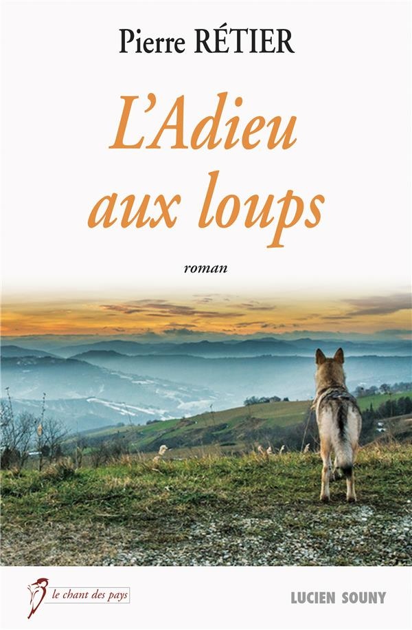 L'adieu aux loups