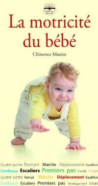 La motricité du bébé