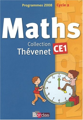 THEVENET MATHS CE1 MANUEL 2008