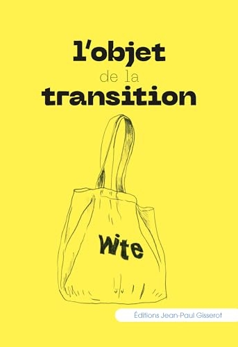 L'objet de la transition