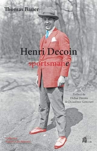 Henri Decoin sportsmane
