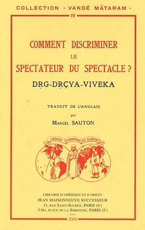 Comment discriminer le spectateur du spectacle ?